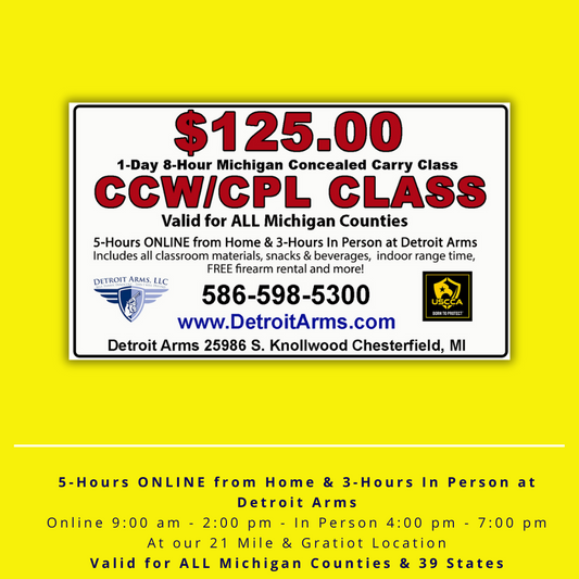 8-Hour HYBRID ONLINE / IN-PERSON Michigan Concealed Carry CCW/CPL Class