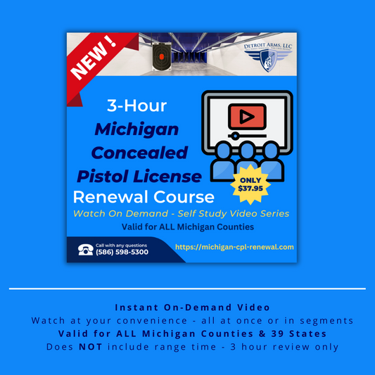 3-Hour Michigan CPL Renewal Class ONLINE Video-On-Demand!